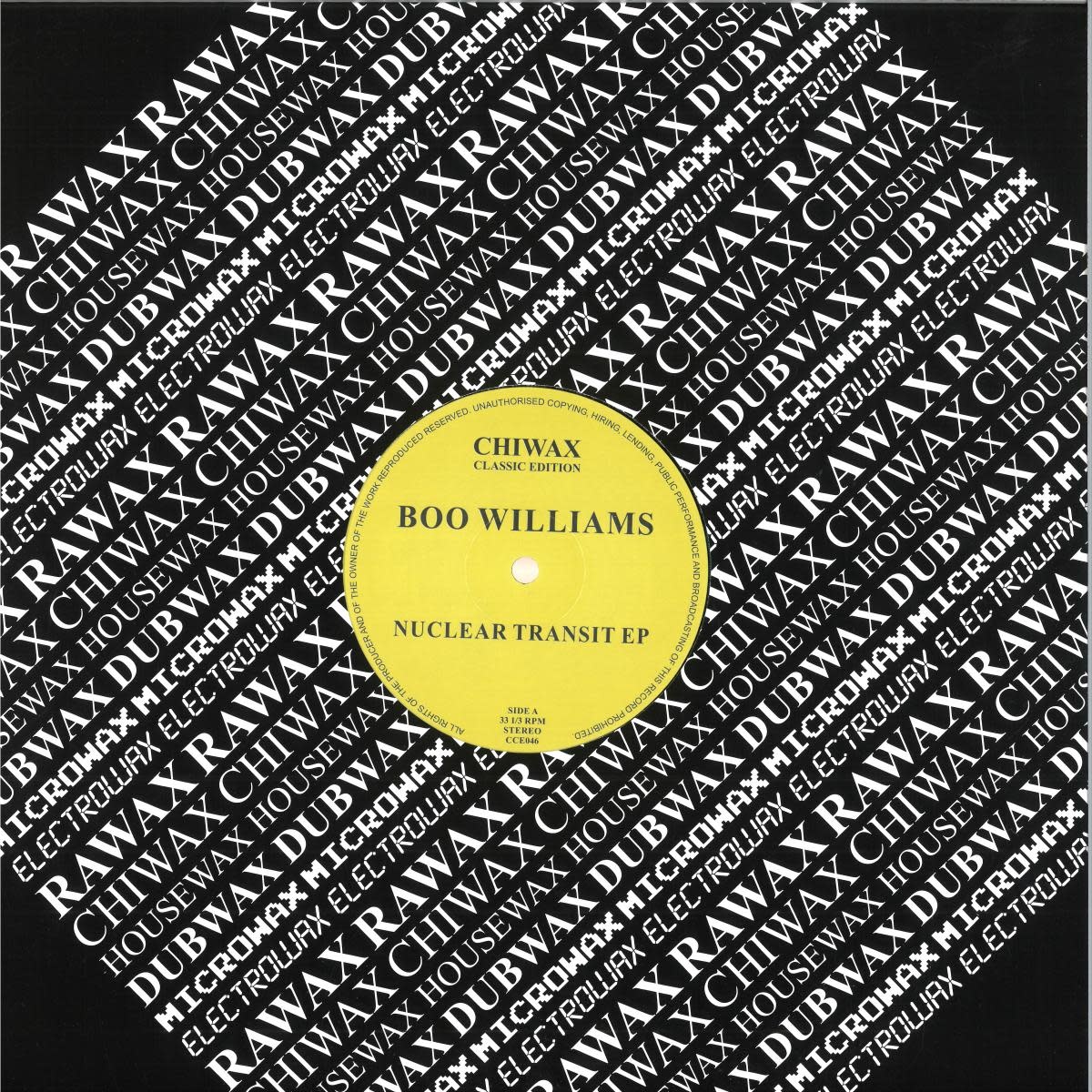 Boo Williams - Nuclear Transit EP 12" (2025 Reissue, Chiwax Classic Edition)