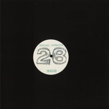 Truncate X DJ Hyperactive - Trust The Process 12" (2025, Truncate)