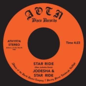 Jodesha & Star Ride – Star Ride 7" (2025 Reissue, Athens Of The North)