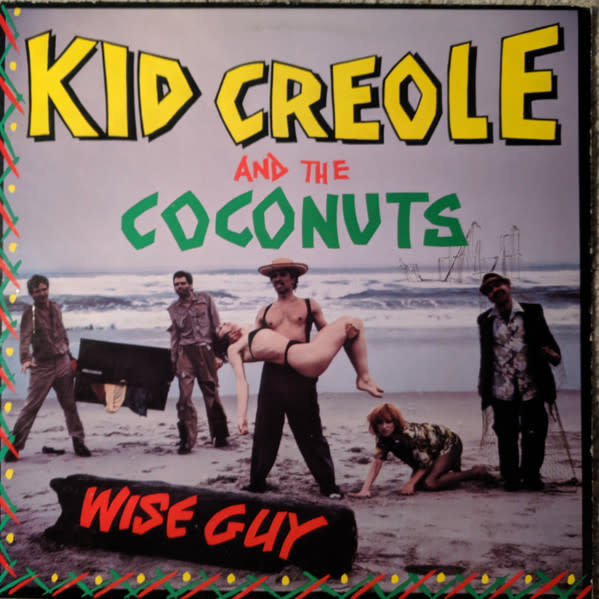 (VINTAGE) Kid Creole And The Coconuts – Wise Guy LP (Cover: VG+, Disc: VG++, 1982, Canada, ZE Records)