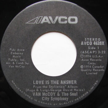 (VINTAGE) Van McCoy & The Soul City Symphony – Love Is The Answer 7" Single [VG](1974,Canada)