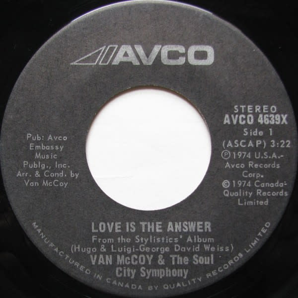 (VINTAGE) Van McCoy & The Soul City Symphony – Love Is The Answer 7" Single [VG](1974,Canada)