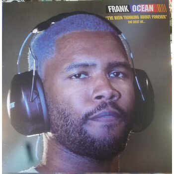 Frank Ocean – I've Been Thinking About Forever - The Best Of LP (Import, Compilation)