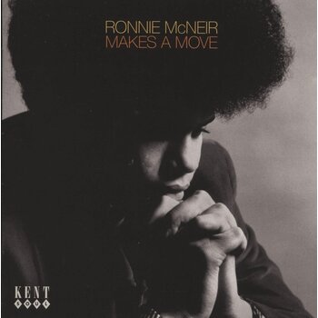Ronnie McNeir – Makes A Move CD (2025, Kent Soul)