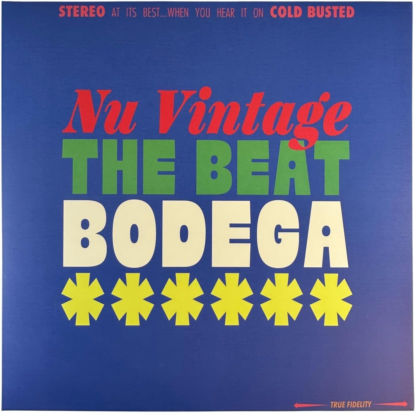 Nu Vintage – The Beat Bodega LP (2025, Cold Busted)