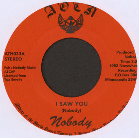 Nobody - I Saw You 7" (2016 Athens Of The North)