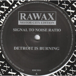 Signal To Noise Ratio – Detroit Is Burning 12" (2024 Reissue, Rawax Motor City Edition)