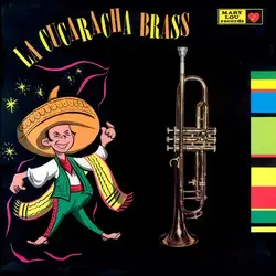 La Cucaracha Brass – The Cucaracha Brass LP (2025 Reissue, Vampi Soul)