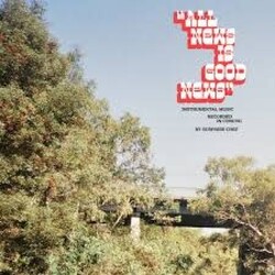 Surprise Chef - All News Is Good News LP (2026 Reissue, Mr Bongo)