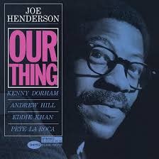 Joe Henderson – Our Thing LP (2026 Reissue, Blue Note Classic Vinyl Series)