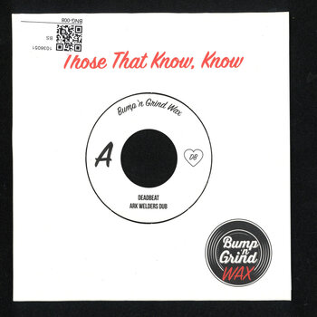 Deadbeat – Ark Welders Dub 7" (2023, Bump'n Grind)