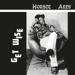 Horace Andy – Get Wise LP (2025 Reissue, Orange Vinyl, Music On Vinyl)