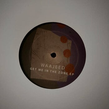 Waajeed ‎– Get Me In The Zone 12" (2024, Dirt Tech Reck)