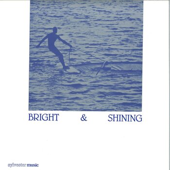Barbara Moore – Bright & Shining LP (2025 Reissue, Be With Records)