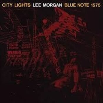 Lee Morgan – City Lights LP (2026 Reissue, Blue Note Tone Poet Series)