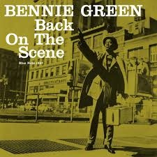 Bennie Green – Back On The Scene LP (2026 Reissue, Mono, Blue Note Tone Poet Series)