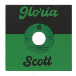 Gloria Scott – (A Case Of) Too Much Lovemakin' 7" (2026, Selector Series)