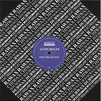 Alton Miller - OTO Collective 12" (2026, Rawax Motor City Edition)