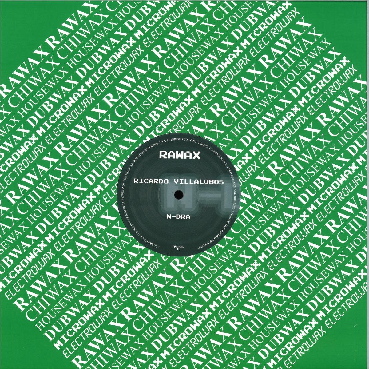 Ricardo Villalobos - N-DRA 12" (2026 Reissue, Ricardo Villalobos RAWAX Series)