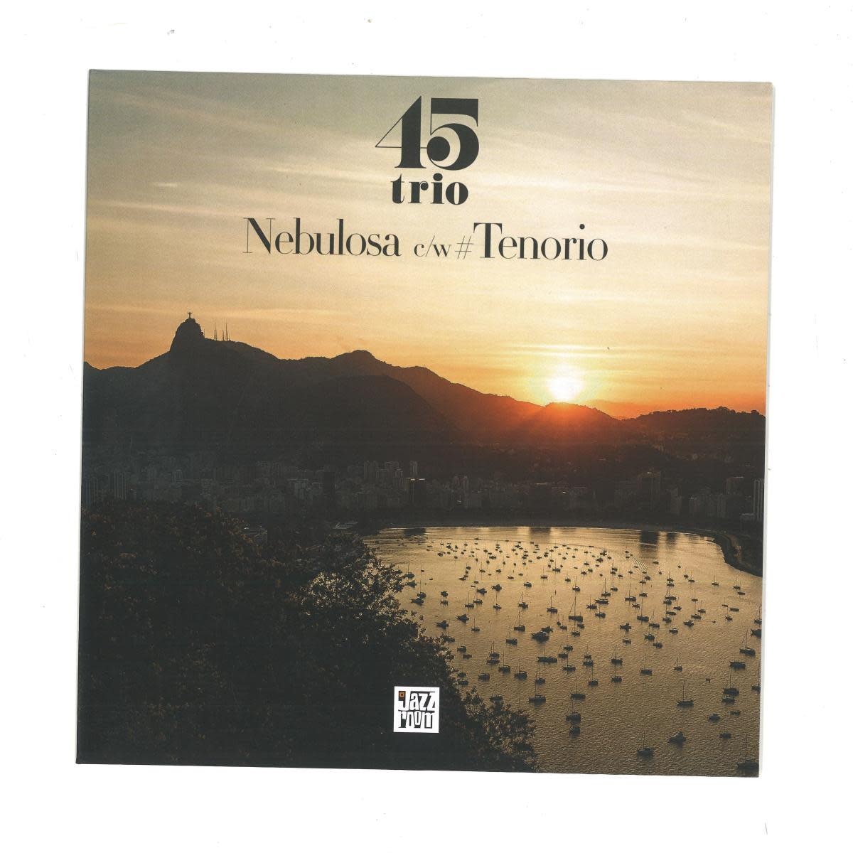 45 Trio – Nebulosa 7" (2026, Jazz Room Records)