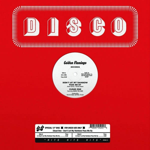 Cloud One Featuring Margo Williams – Don't Let My Rainbow Pass Me By 12" (2018 Reissue, Golden Flamingo Records)