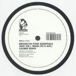 Brooklyn Funk Essentials – Take The L Train (To 8th Ave.) (Calibre Remixes) 12" (2026, Dorado Records Ltd.)