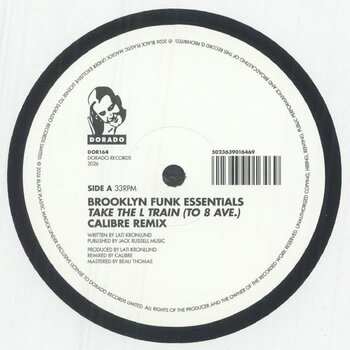 Brooklyn Funk Essentials – Take The L Train (To 8th Ave.) (Calibre Remixes) 12" (2026, Dorado Records Ltd.)