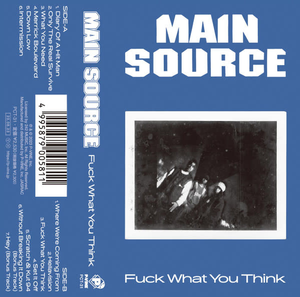 Main Source – Fuck What You Think Cassette (2023 Reissue, P-Vine Records)