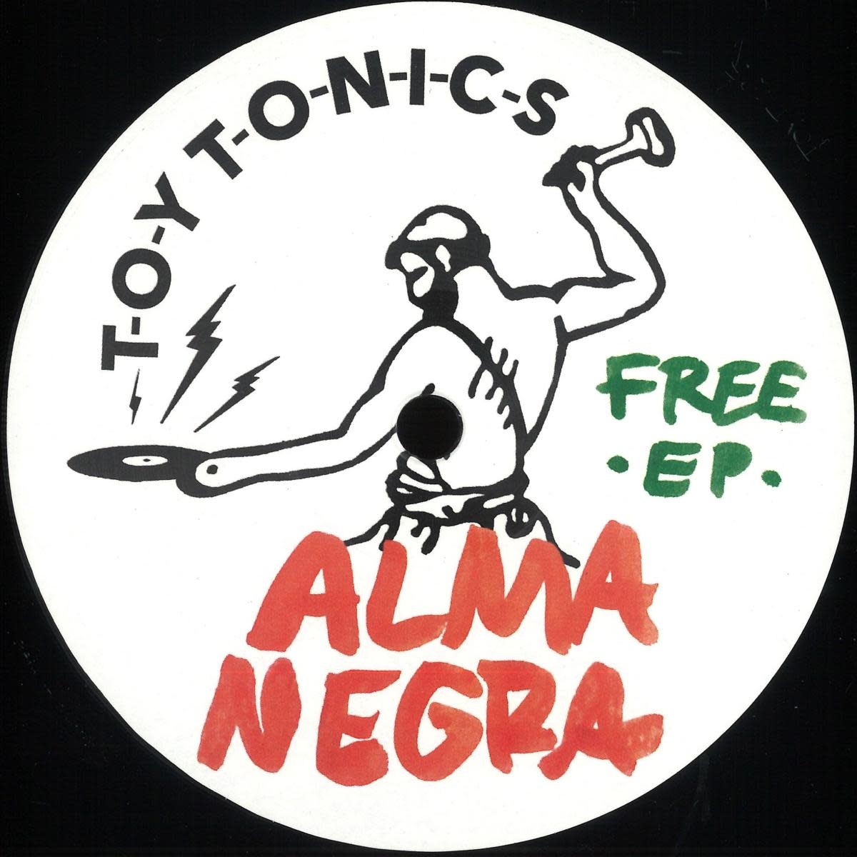 Alma Negra – Free EP 12" (2026, Toy Tonics)