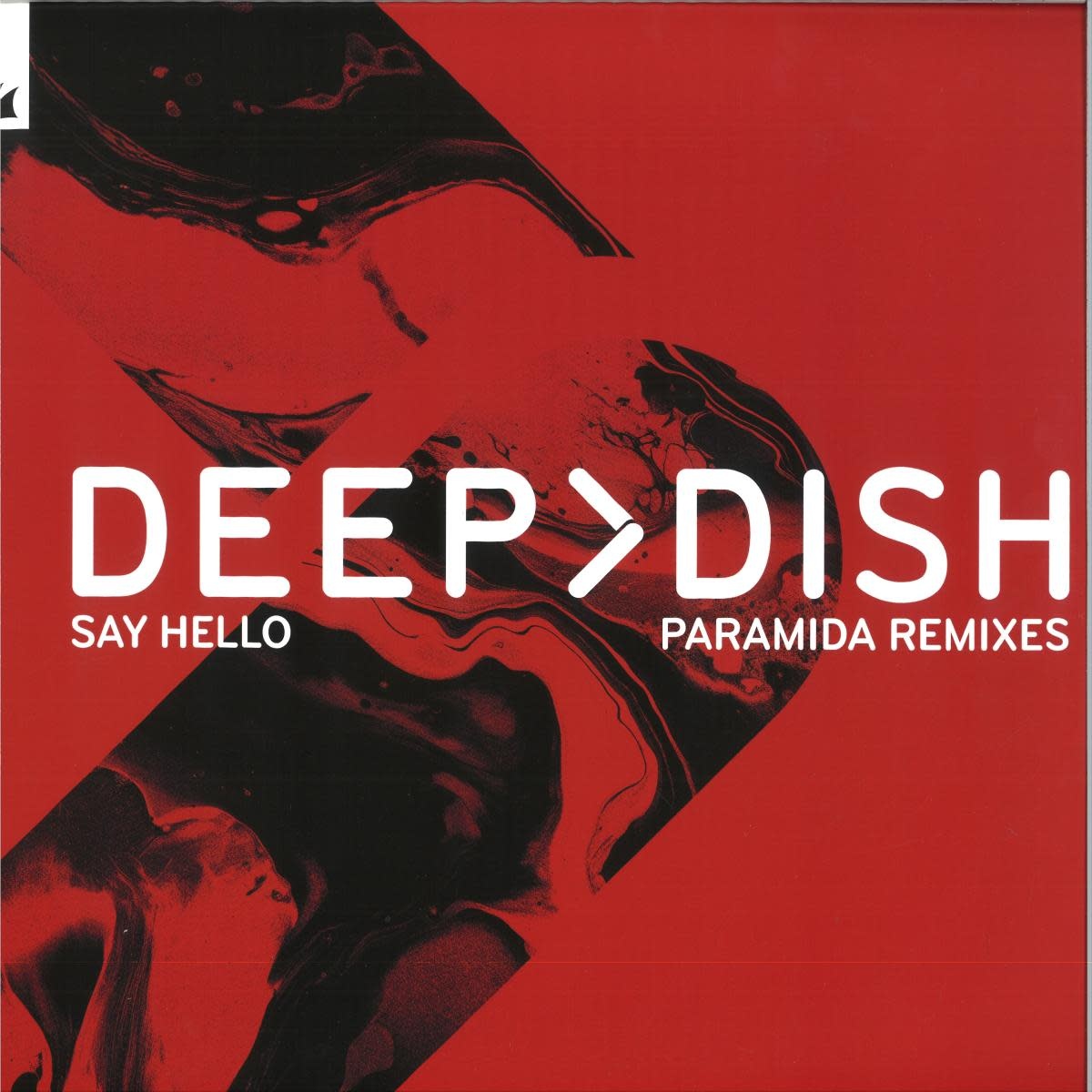 Deep Dish – Say Hello (Paramida Remixes) 12" (2026, Armada)