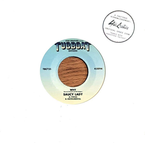 Saucy Lady – Why 7" (2026, Tugboat Editions)