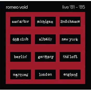 Romeo Void - Live '81 -'85 LP [RSD2026]