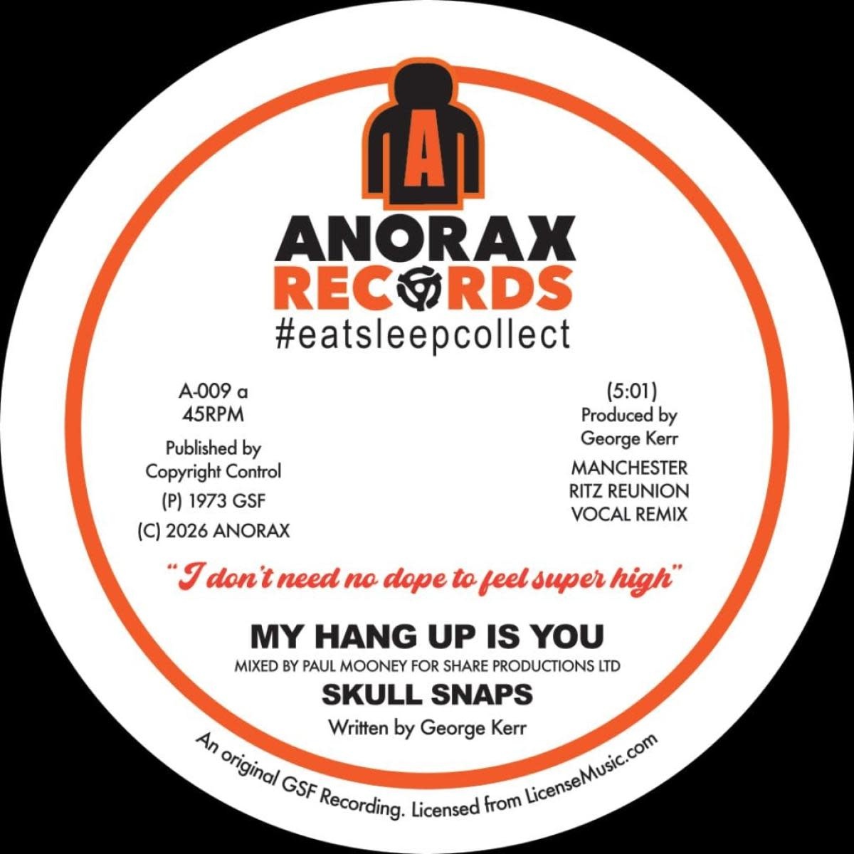Skull Snaps – My Hang Up Is You 7" (2026, Anorax Records)