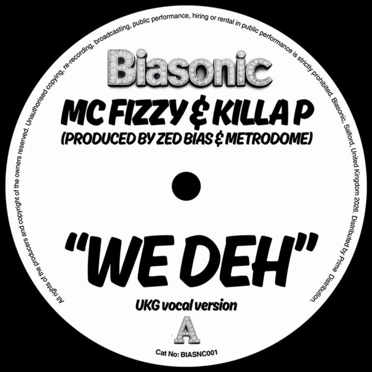 MC Fizzy X Killa P - We Deh 7" (2026, Biasonic)