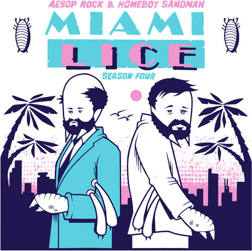 Aesop Rock & Homeboy Sandman – Miami Lice - Season Four 12" (2026, Rhymesayers Entertainment)