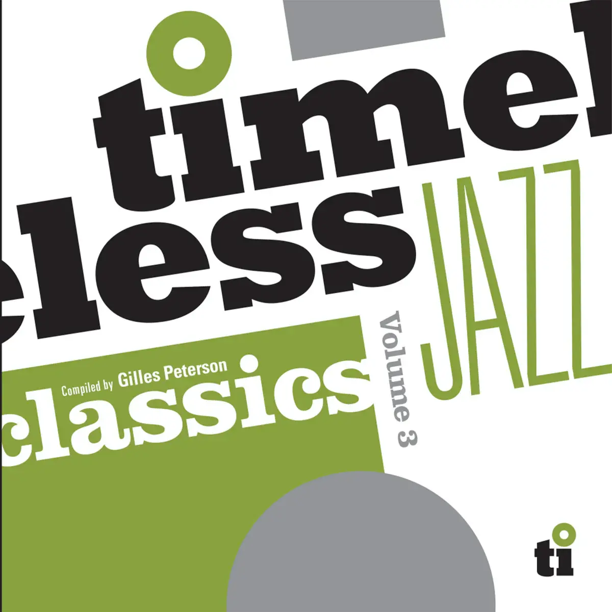 Gilles Peterson – Timeless Jazz Classics Volume 3 2LP [RSD2026]