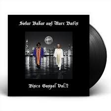 Sadar Bahar & Marc Davis – Disco Gospel Vol.2 12" (2026, Mr. Bongo)