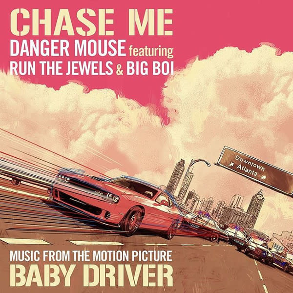 Danger Mouse Featuring Run The Jewels & Big Boi ‎– Chase Me (Music From The Motion Picture Baby Driver) 12"