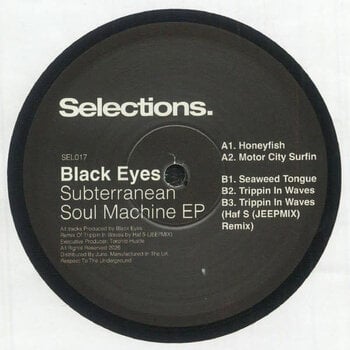Black Eyes – Subterranean Soul Machine EP incl. (Haf S (JEEPMIX) Remix) 12" (2026, Selections)