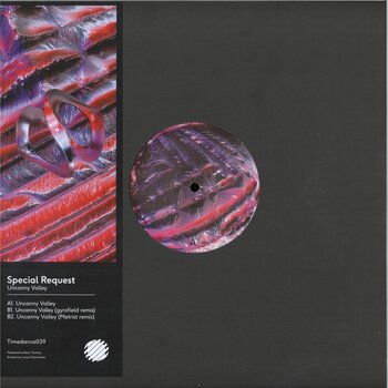 Special Request – Uncanny Valley 12" (2026, Timedance)