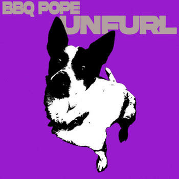 BBQ Pope - UNFURL LP (BBQ Pope, 2025)