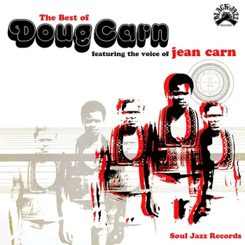 Doug Carn – The Best Of Doug Carn 2LP (2026 Reissue, Compilation, Soul Jazz Records)