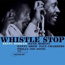 Kenny Dorham – Whistle Stop LP (2026 Reissue, Blue Note Classic Vinyl Series)
