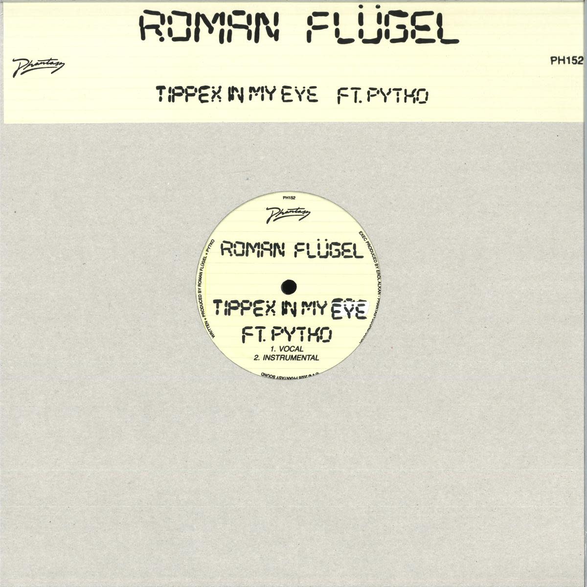 Roman Flügel - Tippex In My Eye (ft PYTKO) 12" (2026, Phantasy Sound)