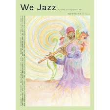We Jazz Magazine - We Jazz Issue 18 Spring 2026: Space Time