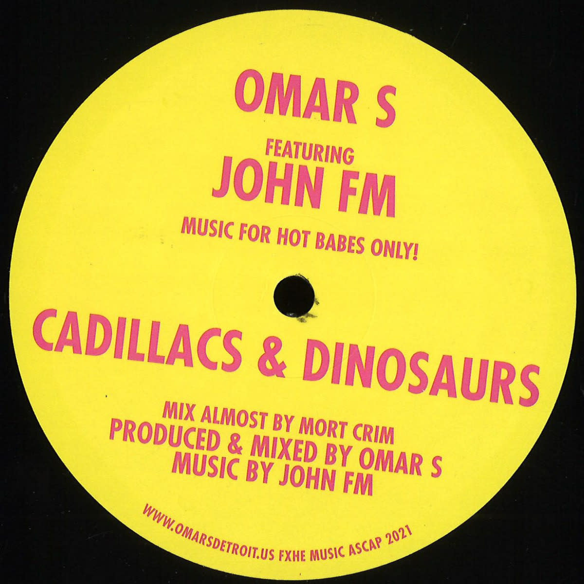 Omar-S Featuring John F.M. - Music For Hot Babes Only! 12" (2021, FXHE Records)
