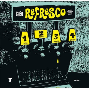 Cheo – Refresco LP (2026, Tocuyo Records)