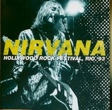 Nirvana – Hollywood Rock Festival, Rio '93 2CD (Interference)