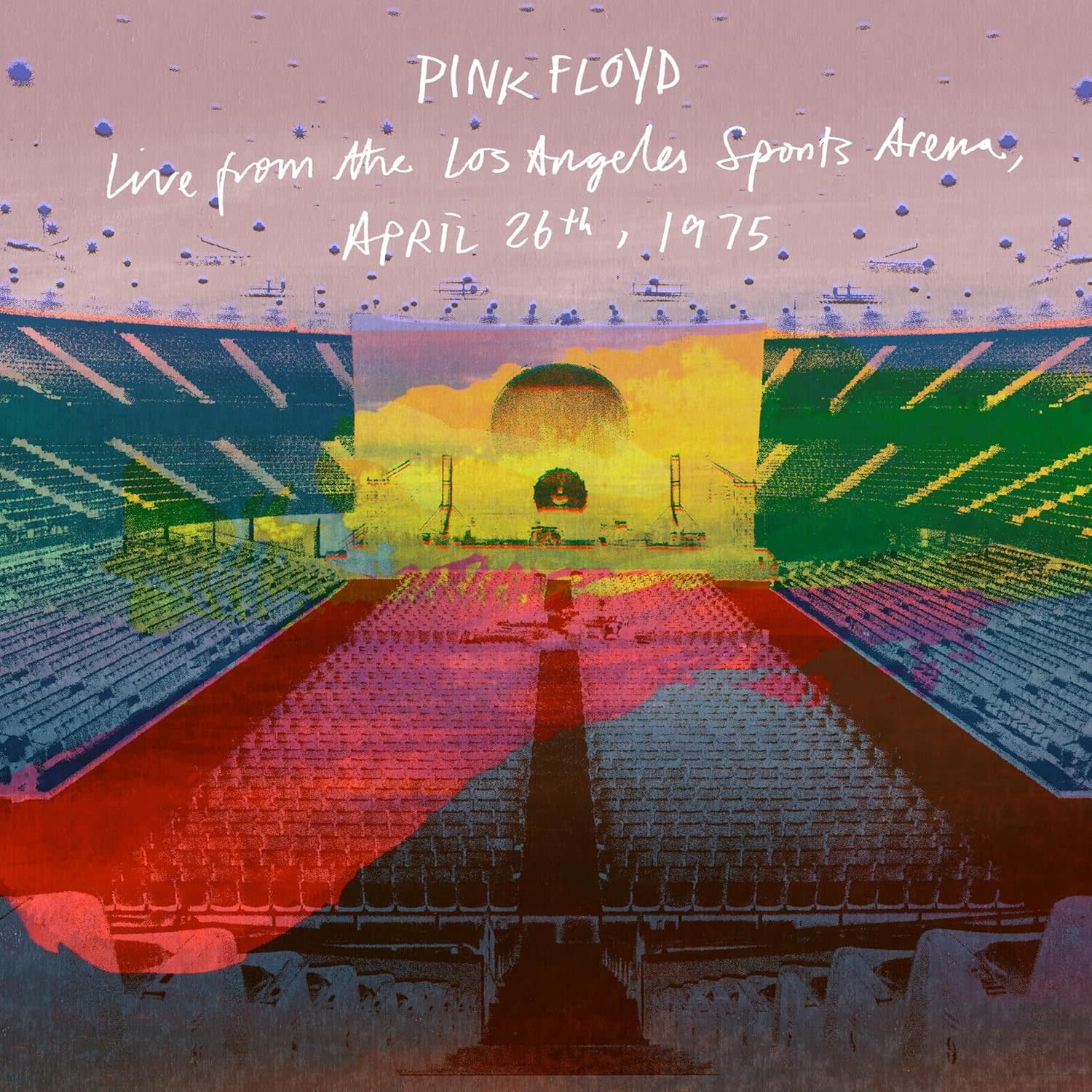 Pink Floyd – Live From The Los Angeles Sports Arena, April 26th , 1975 2CD [RSD2026]