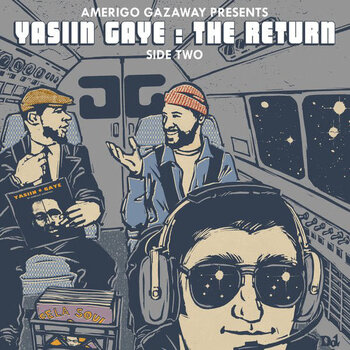 Amerigo Gazaway – Yasiin Gaye: The Return (Side Two) 2LP (Soul Mates Records)